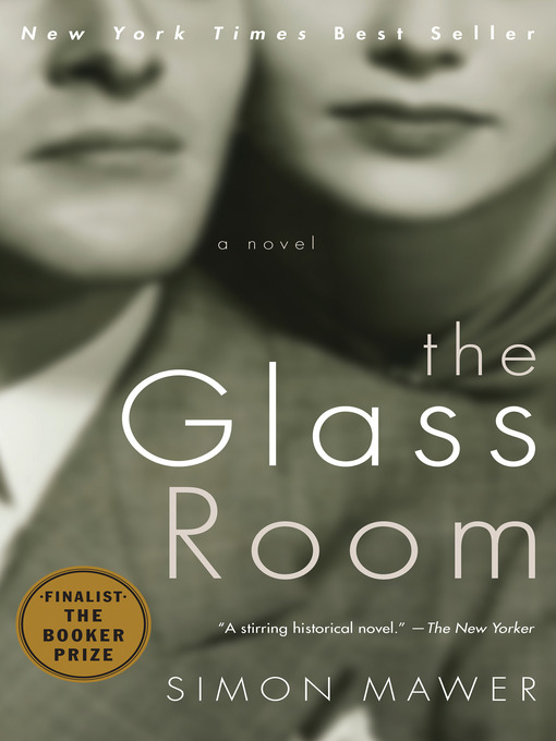 Title details for The Glass Room by Simon Mawer - Wait list